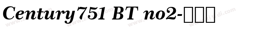 Century751 BT no2字体转换